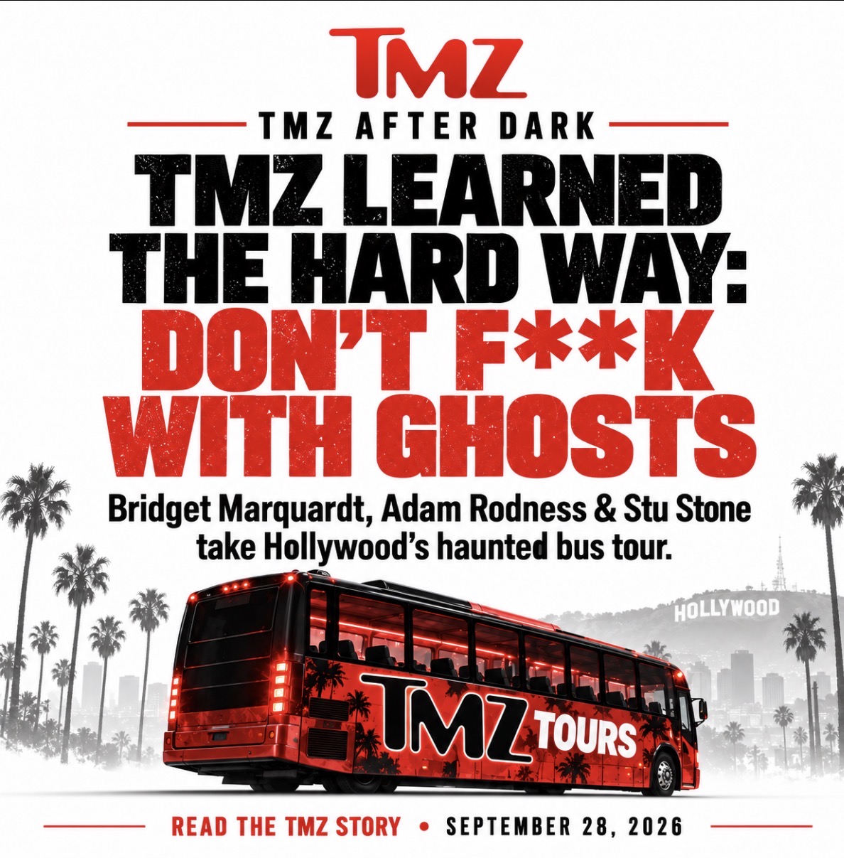 TMZ After Dark cover featuring Don't F**k With Ghosts and Hollywood's haunted bus tour.